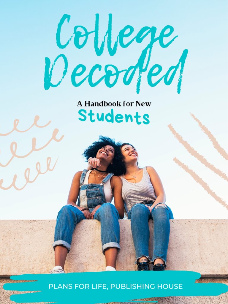 College Decoded: A Handbook for New Students